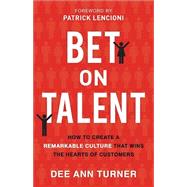 Bet on Talent 9780801094361