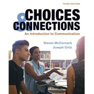 Choices and Connections + Launchpad for Choices & Connections Six-months Access 9781319314361