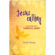50 Devotions for a Thankful Heart 9781400324361