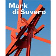Mark Di Suvero 9783791354361