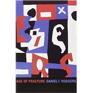 Age of Fracture 9780674064362