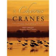 A Chorus of Cranes 9781607324362