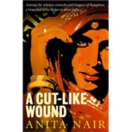 A Cut-like Wound 9781908524362