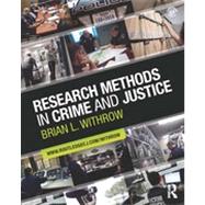 Research Methods in Crime and Justice 9780415884365
