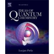 Ideas of Quantum Chemistry 9780444594365
