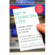 Get a Financial Life Personal Finance In Your Twenties and Thirties 9780743264365
