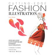 Cutting-Edge Fashion Illustration 9781446304365