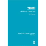 Yemen: the Search for a Modern State 9781138184367