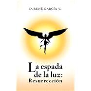 La Espada De La Luz 9781506524368