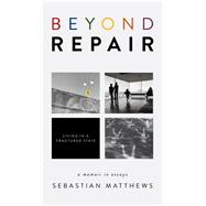 Beyond Repair 9781597094368