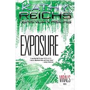 Exposure A Virals Novel 9780147514370