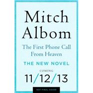 The First Phone Call from Heaven 9780062294371
