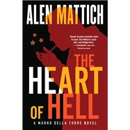 The Heart of Hell 9781770894372