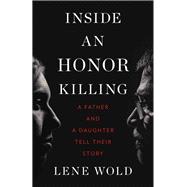 Inside an Honor Killing 9781771644372
