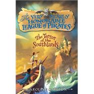The Terror of the Southlands 9780062194374
