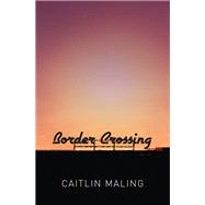 Border Crossing