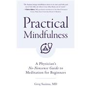 Practical Mindfulness