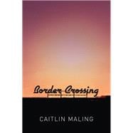 Border Crossing
