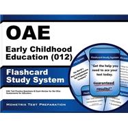 Oae Early Childhood Education 012 Study System 9781630944384