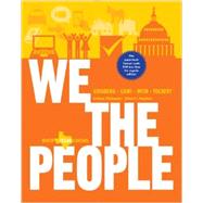 We the People: An Introduction to American Politics (Ninth Texas Edition) 9780393124385