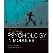 Exploring Psychology in Modules 9781464154386
