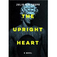 The Upright Heart 9780990004387