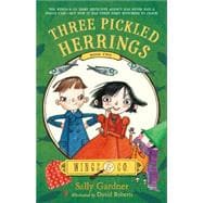 Three Pickled Herrings Book Two 9781250064387