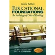 Educational Foundations : An Anthology of Critical Readings 9781412974387