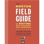 The Norton Field Guide to Writing With Readings and Handbook 9780393264388