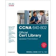 CCNA 640-802 Official Cert Library, Updated 9781587204388