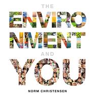 The Environment and You 9780321734389