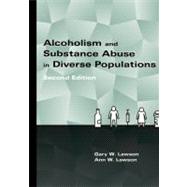 Alcoholism and Substance Abuse in Diverse Populations 9781416404392