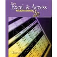 Using Excel and Access for Accounting (with Student Data CD-ROM)