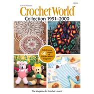 Crochet World Collection 1991-2000 9781573674393