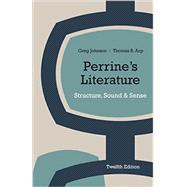 Perrine's Literature Structure, Sound, and Sense (with 2016 MLA Update Card) 9781337284394