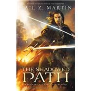 The Shadowed Path 9781781084397