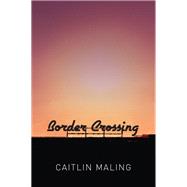 Border Crossing