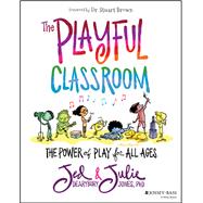 The Playful Classroom 9781119674399