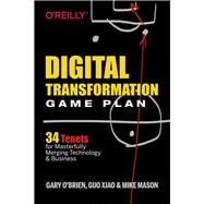 Digital Transformation Game Plan 9781492054399