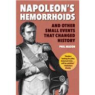 Napoleon's Hemorrhoids 9781510744400