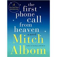 The First Phone Call from Heaven 9780062294401