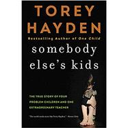 Somebody Else's Kids 9780062564405