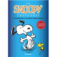 The Snoopy Treasures An Illustrated Celebration of the World Famous Beagle 9781626864405