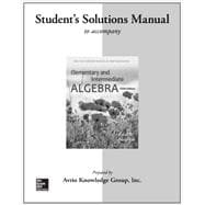 Student Solutions Manual for Elementary & Intermediate Algebra 9780077574406