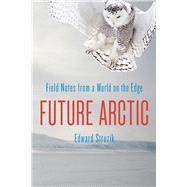 Future Arctic 9781610914406