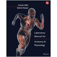 Laboratory Manual for Anatomy and Physiology, Fifth Edition Binder Ready Version 9781118344408