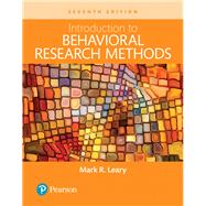 Introduction to Behavioral Research Methods, Books a la Carte 9780134414409