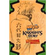 Naruto: Kakashi's Story 9781421584409