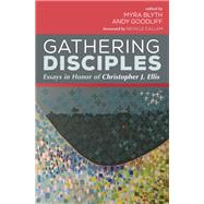 Gathering Disciples