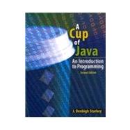 A Cup of Java: An Introduction to Programming 9780757574412
